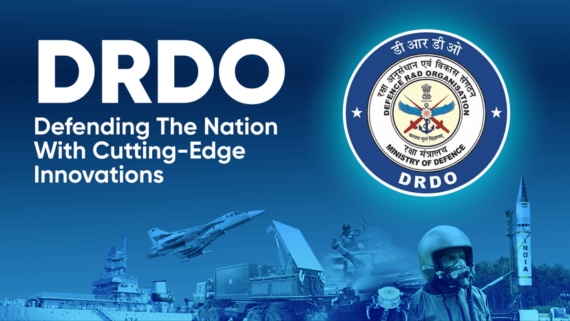 DRDO: Defending The Nation With Cutting-Edge Innovations 