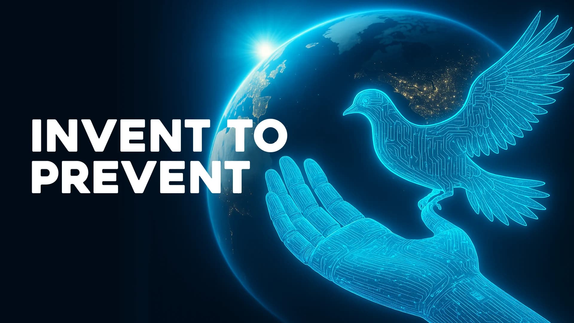 Invent to Prevent